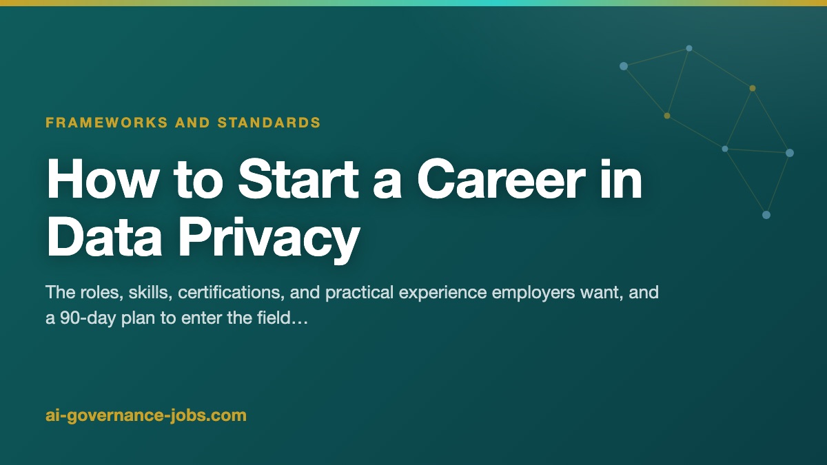 How to Start a Career in Data Privacy