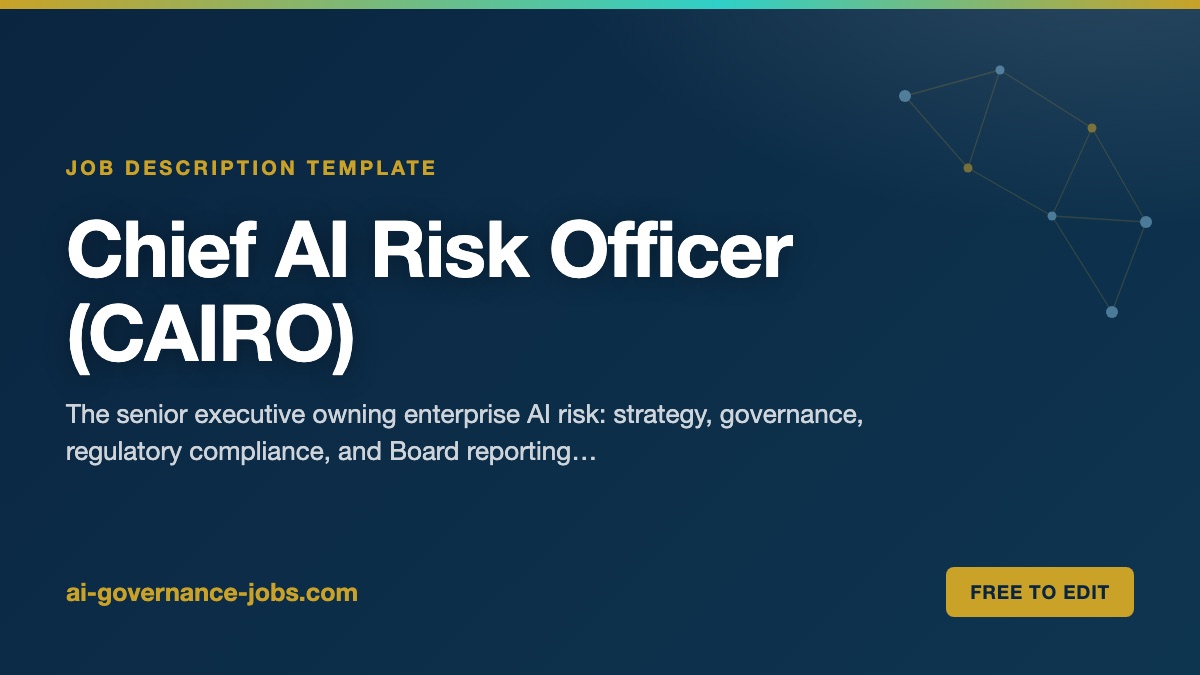 Chief AI Risk Officer (CAIRO) job description template